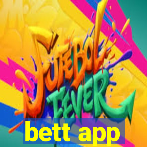 bett app